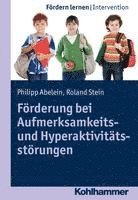 bokomslag Forderung Bei Aufmerksamkeits- Und Hyperaktivitatsstorungen