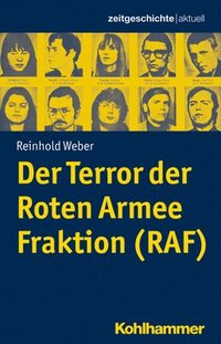 bokomslag Der Terror Der Roten Armee Fraktion (RAF)