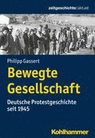 bokomslag Bewegte Gesellschaft