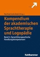 bokomslag Kompendium der akademischen Sprachtherapie und Logopädie