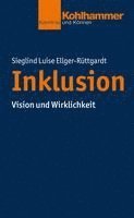 bokomslag Inklusion: Vision Und Wirklichkeit