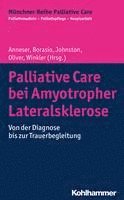 bokomslag Palliative Care Bei Amyotropher Lateralsklerose: Von Der Diagnose Bis Zur Trauerbegleitung