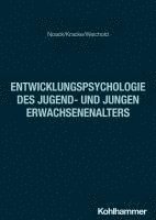 bokomslag Entwicklungspsychologie Des Jugend- Und Jungen Erwachsenenalters