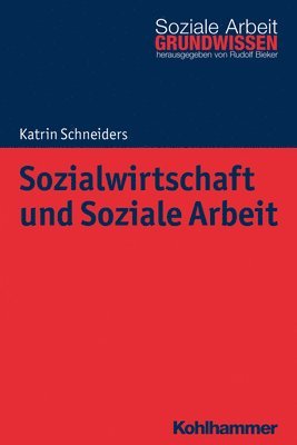 bokomslag Sozialwirtschaft Und Soziale Arbeit