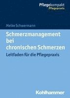 bokomslag Schmerzmanagement bei chronischen Schmerzen