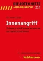 bokomslag Innenangriff: Sichere Und Effiziente Vornahme Von Hohlstrahlrohren