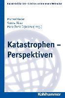 Mara-Daria Cojocaru, Michael Reder - Katastrophen - Perspektiven, Häftad