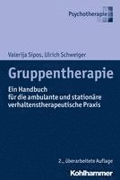 bokomslag Gruppentherapie: Ein Handbuch Fur Die Ambulante Und Stationare Verhaltenstherapeutische PRAXIS