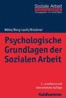 bokomslag Psychologische Grundlagen Der Sozialen Arbeit