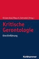 Kritische Gerontologie: Eine Einfuhrung