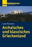 Archaisches Und Klassisches Griechenland 1