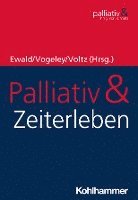 bokomslag Palliativ & Zeiterleben
