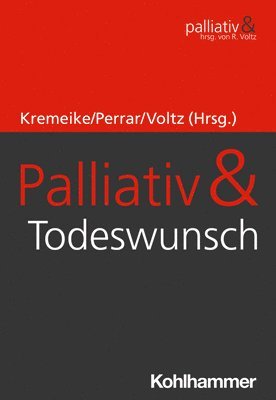 bokomslag Palliativ & Todeswunsch