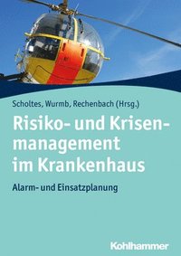 bokomslag Risiko- und Krisenmanagement im Krankenhaus