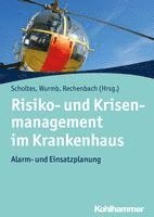 bokomslag Risiko- Und Krisenmanagement Im Krankenhaus: Alarm- Und Einsatzplanung