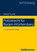 Stefan Zeitler, Christoph Trurnit - Polizeirecht für Baden-Württemberg, Häftad