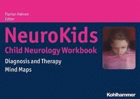 bokomslag Neurokids - Child Neurology Workbook: Diagnosis and Therapy - Mind Maps