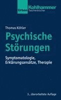 bokomslag Psychische Storungen: Symptomatologie, Erklarungsansatze, Therapie