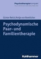bokomslag Psychodynamische Paar- Und Familientherapie