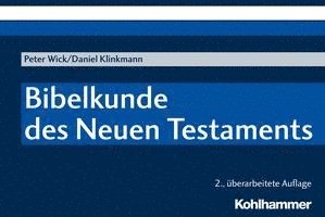 Bibelkunde Des Neuen Testaments 1