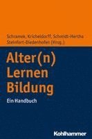 bokomslag Alter(n) - Lernen - Bildung: Ein Handbuch