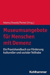 bokomslag Museumsangebote für Menschen mit Demenz