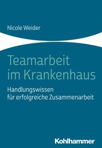 bokomslag Teamarbeit im Krankenhaus
