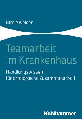 bokomslag Teamarbeit im Krankenhaus