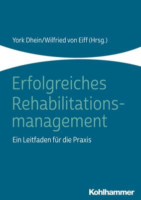 bokomslag Erfolgreiches Rehabilitationsmanagement