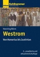 bokomslag Westrom: Von Honorius Bis Justinian