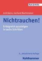 bokomslag Nichtrauchen!: Erfolgreich Aussteigen in Sechs Schritten