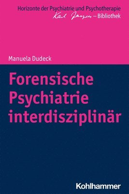 bokomslag Forensische Psychiatrie Interdisziplinar