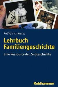 bokomslag Lehrbuch Familiengeschichte