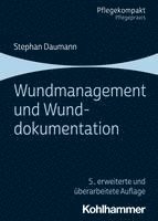 Wundmanagement Und Wunddokumentation
