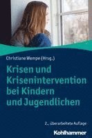 bokomslag Krisen Und Krisenintervention Bei Kindern Und Jugendlichen