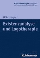 bokomslag Existenzanalyse Und Logotherapie