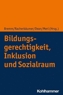 bokomslag Bildungsgerechtigkeit, Inklusion Und Sozialraum