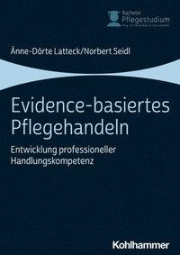 bokomslag Evidence-basiertes Pflegehandeln