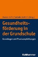 bokomslag Gesundheitsforderung in Der Grundschule: Grundlagen Und Praxisempfehlungen