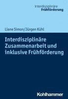 Interdisziplinare Zusammenarbeit Und Inklusive Fruhforderung 1