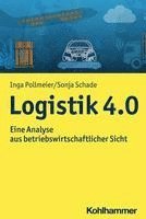 Logistik 4.0: Eine Analyse Aus Betriebswirtschaftlicher Sicht 1