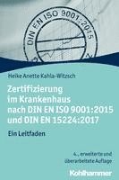 bokomslag Zertifizierung im Krankenhaus nach DIN EN ISO 9001:2015 und DIN EN 15224:2017