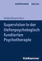 bokomslag Supervision in Der Tiefenpsychologisch Fundierten Psychotherapie