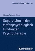 Supervision in Der Tiefenpsychologisch Fundierten Psychotherapie 1