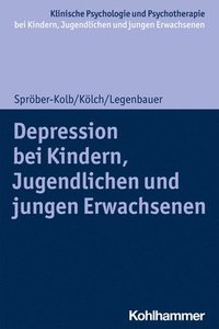bokomslag Depressionen bei Kindern, Jugendlichen und jungen Erwachsenen