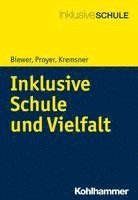 bokomslag Inklusive Schule Und Vielfalt