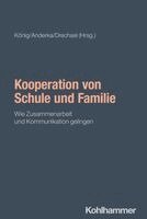 Bettina König, Barbara Drechsel, Angela Anderka - Kooperation von Schule und Familie, Häftad