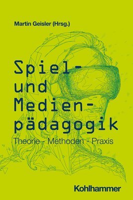 bokomslag Spiel- und Medienpädagogik