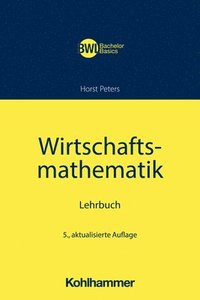 bokomslag Wirtschaftsmathematik: Lehrbuch