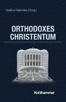 bokomslag Orthodoxes Christentum
